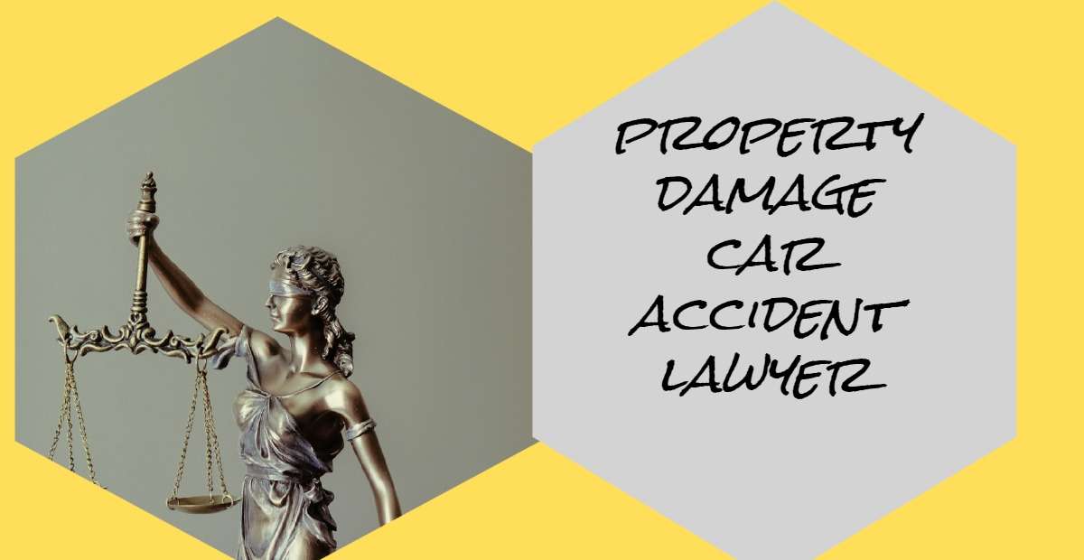 property damage car accident lawyer