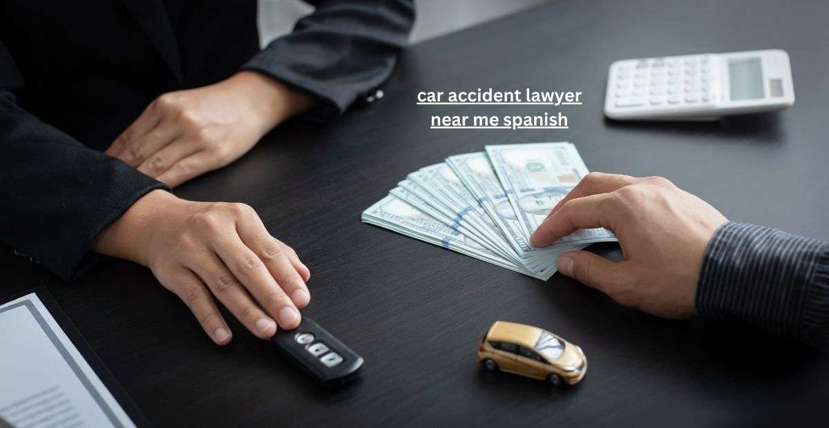 car accident lawyer near me spanish