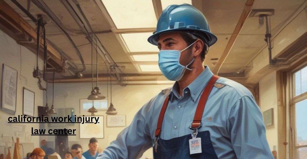 california work injury law center