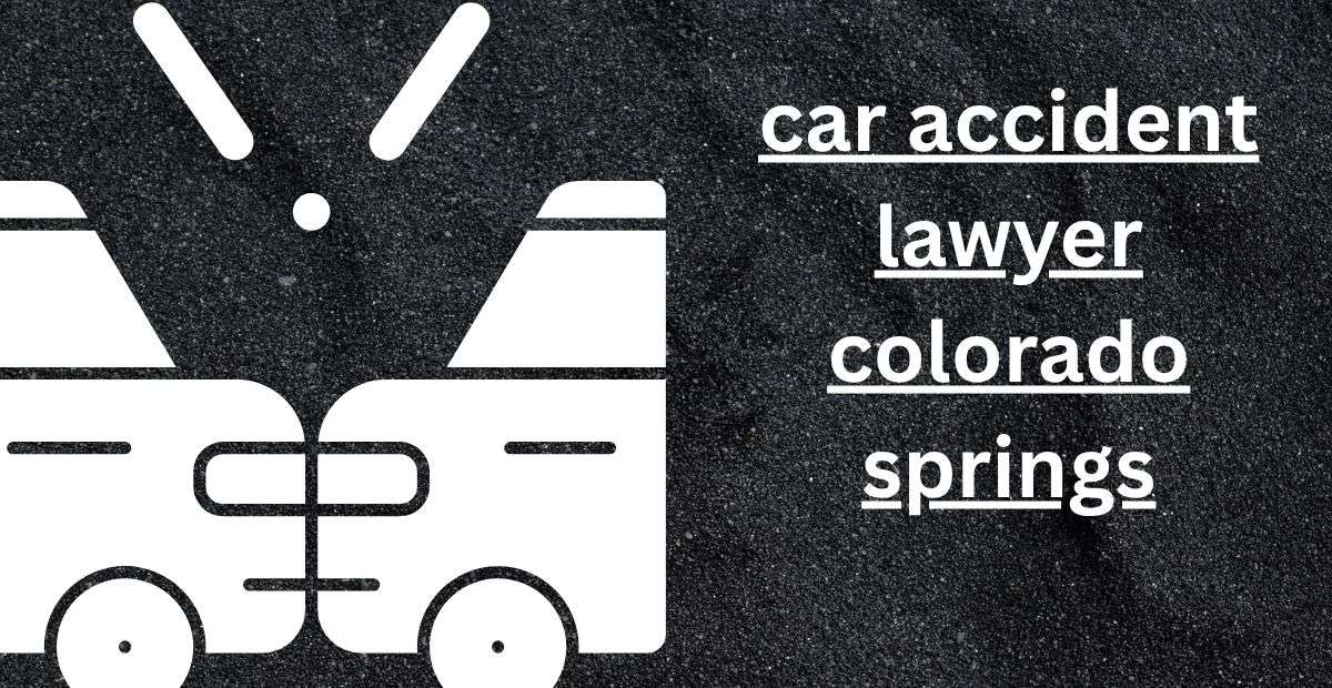 car accident lawyer colorado springs