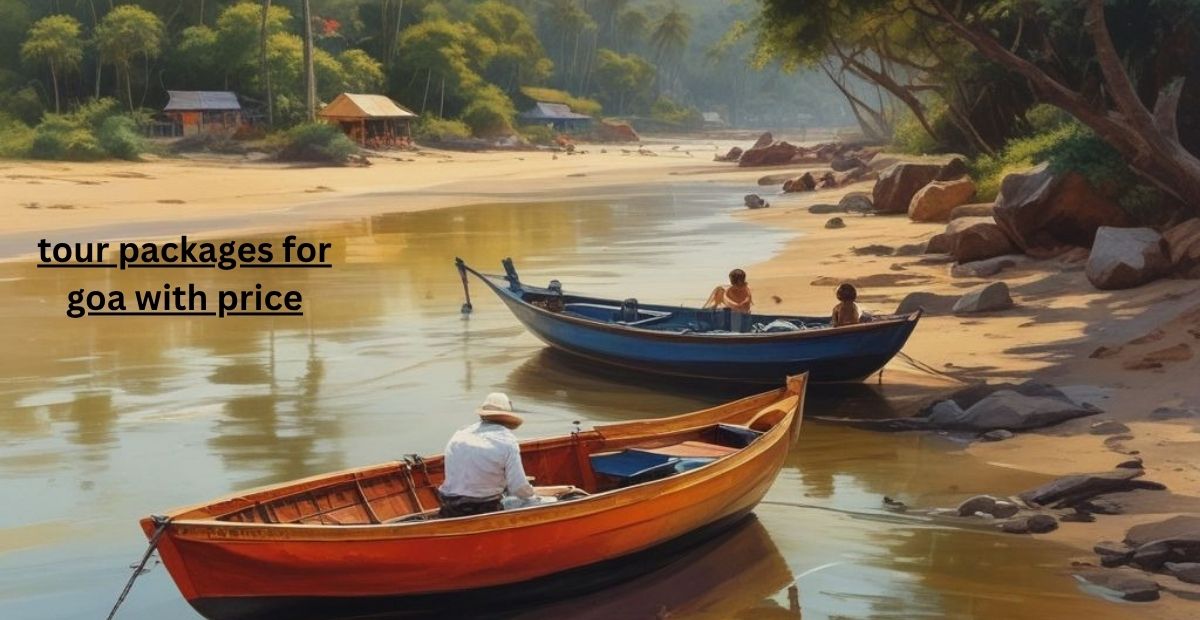 tour packages for goa with price